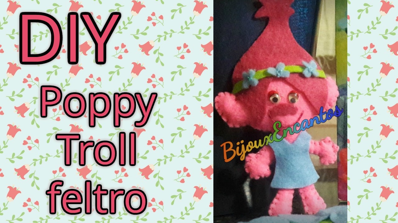 DIY Poppy Troll  em feltro