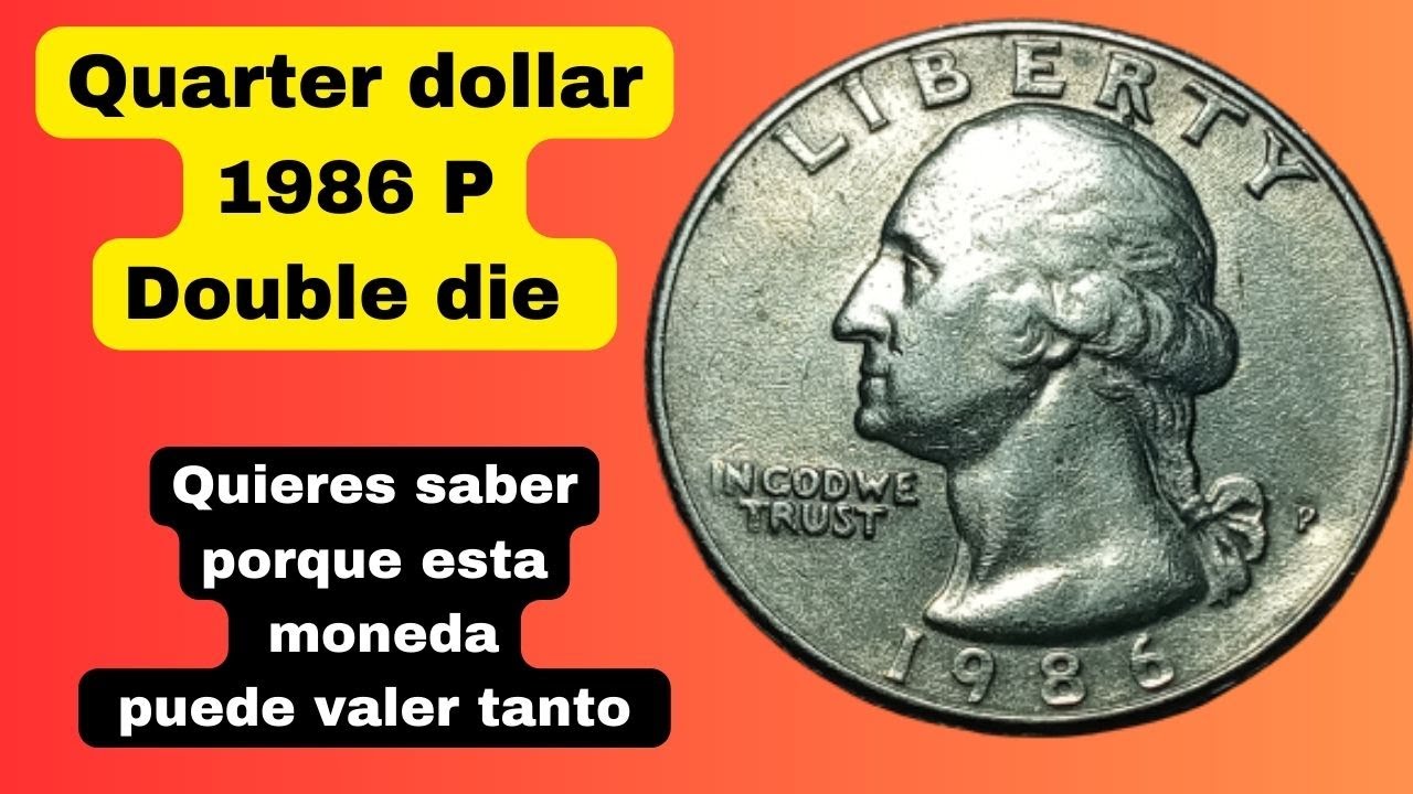 Quarter Dollar Moneda  Philadelphia 1986 con double die valioso. #Monedas #quarters #en.uu