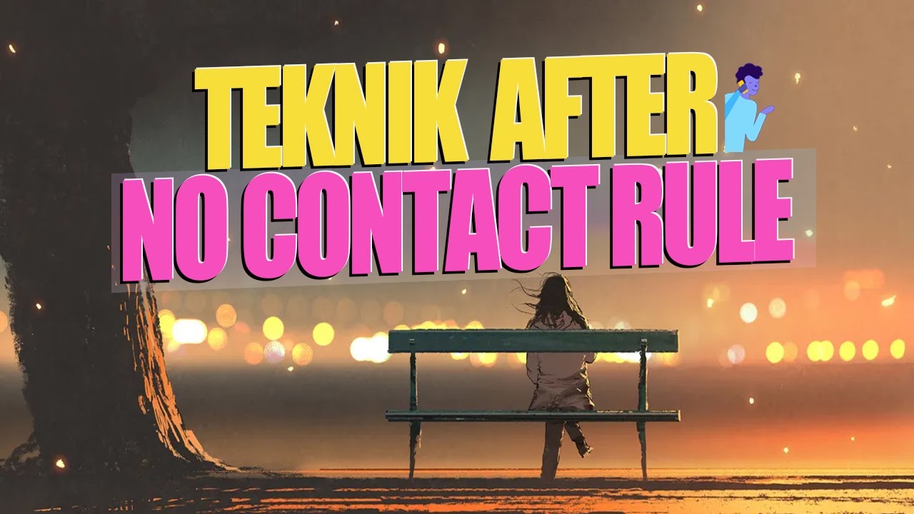 GAWIN ITONG TEKNIK NA ITO AFTER NO CONTACT RULE