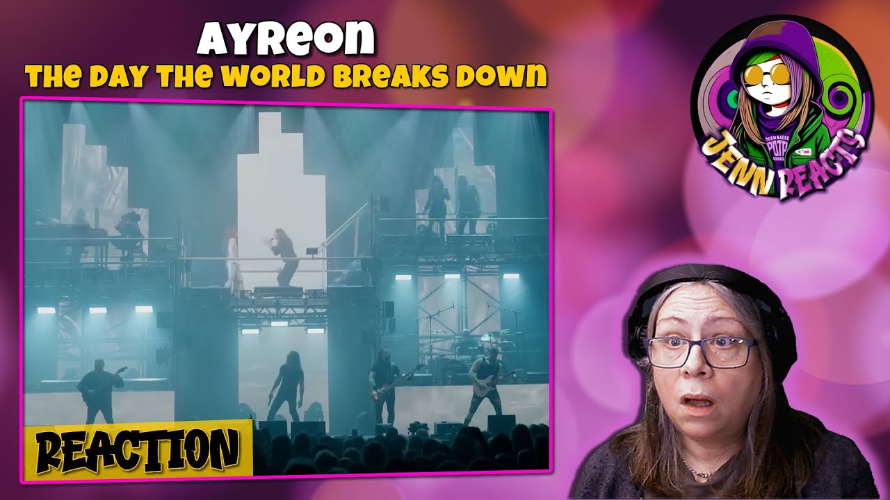 Ayreon - The Day That The World Breaks Down - First Time Reaction