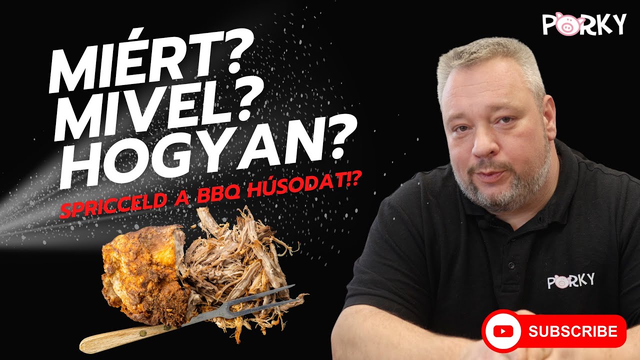 Miért? Mivel? Hogyan? Spricceld a BBQ húsodat!?