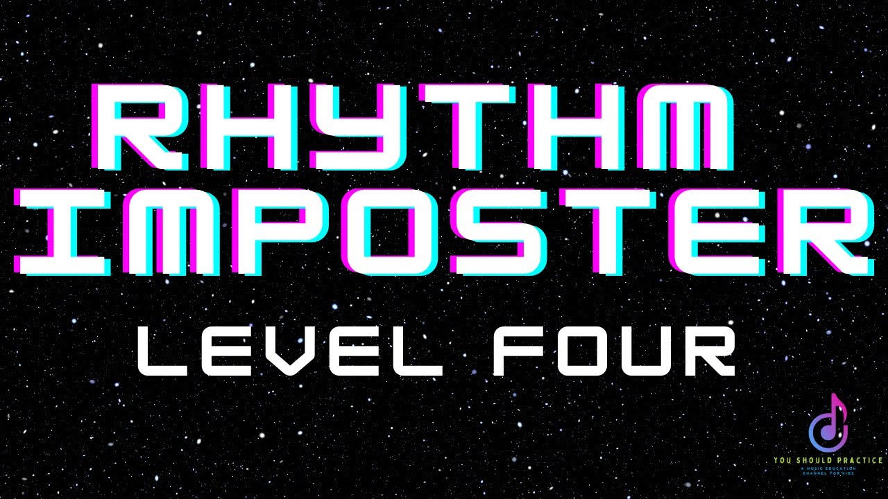 Rhythm Imposter Level 4
