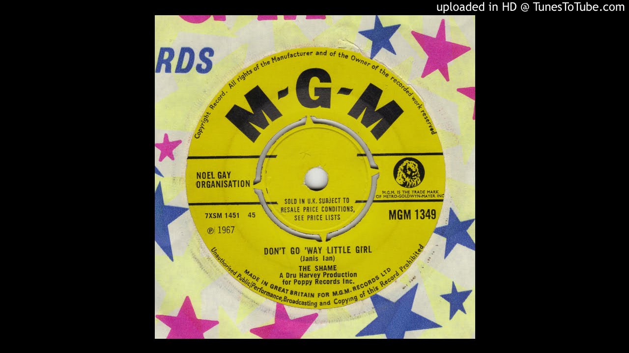 Shame - Don't Go 'Way Little Girl