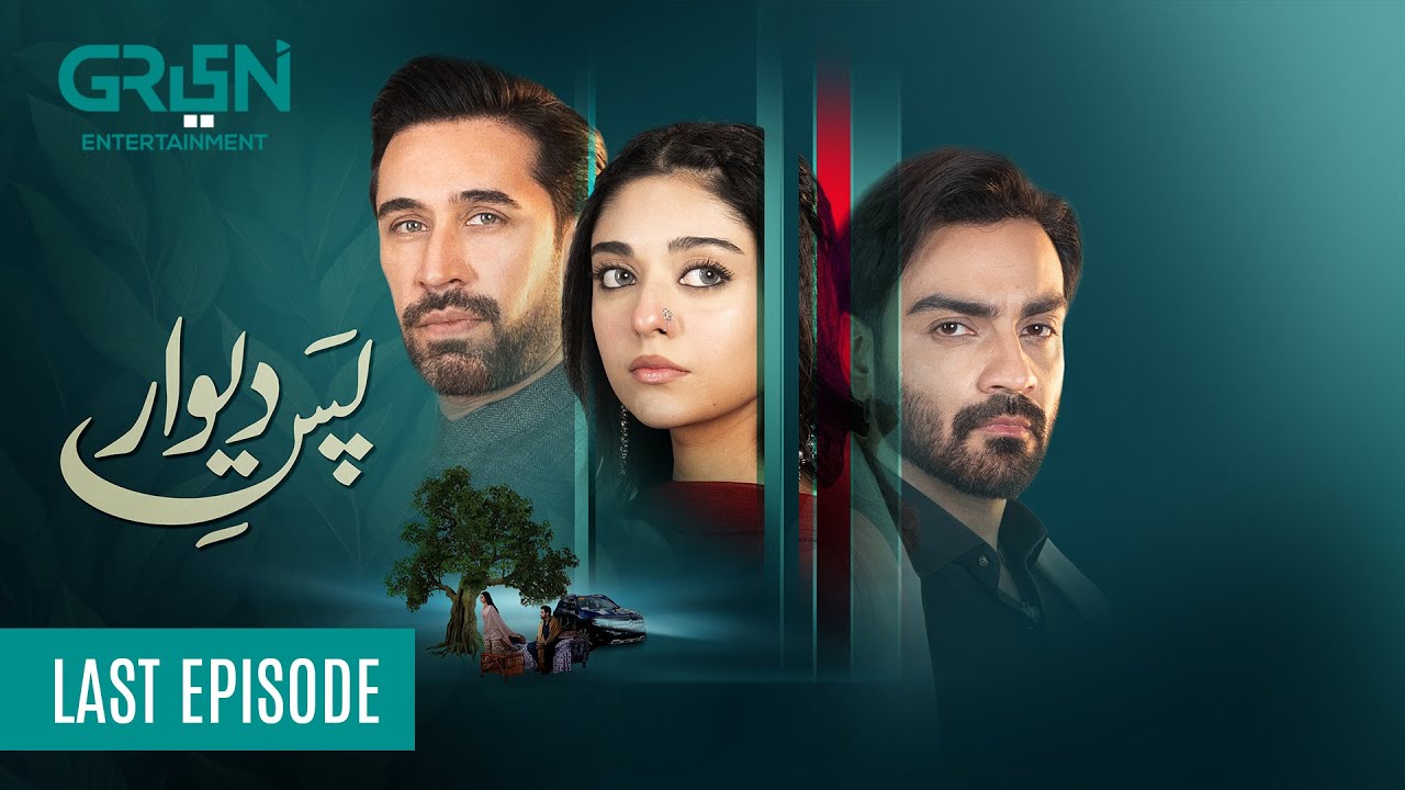 Pas e Deewar Last Episode 30 [ENG CC] Ali Rehman Khan | Noor Khan | Arsalan Naseer | Green TV
