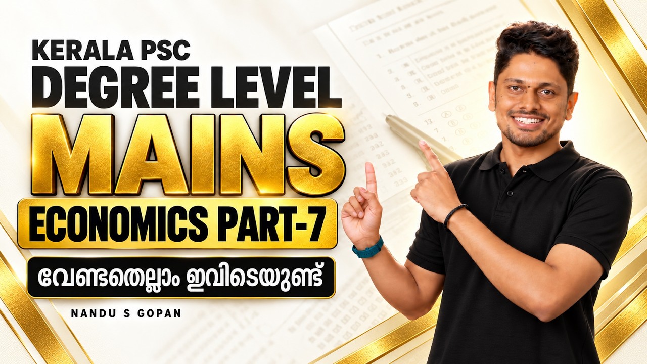 DEGREE MAINS REVISION ECONOMICS PART-7 #DEGREEMAINS #2026 #keralapsc