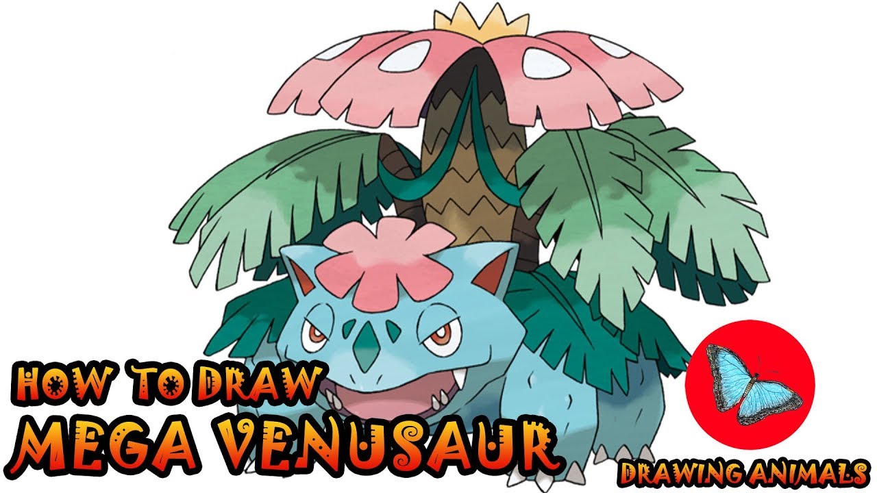 How To Draw Mega Venusaur Pokemon | Drawing Animals