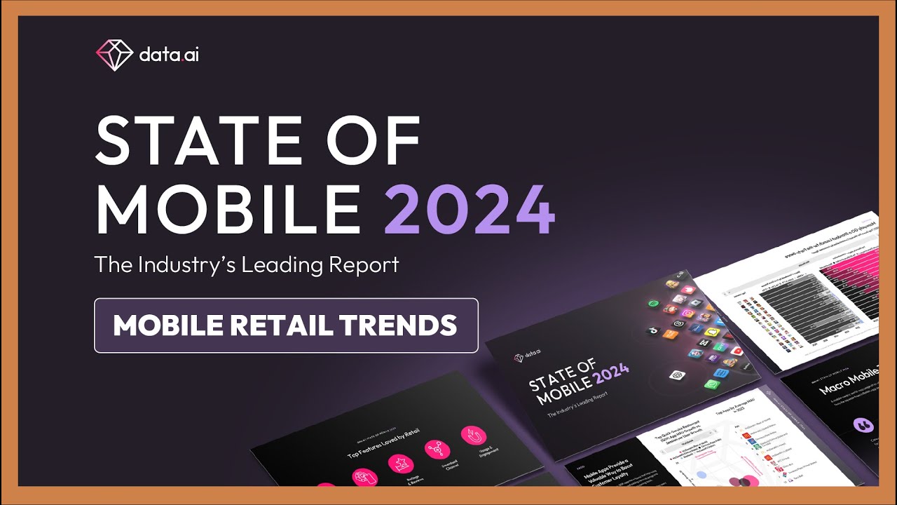 Find out what the retail trends for 2023 looked like on mobile | data.ai State of Mobile Report