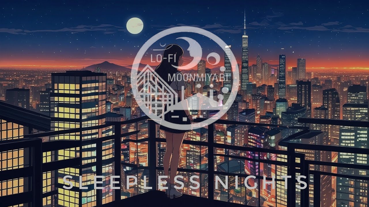 【眠れぬ夜に…🌜️】Lo-Fi　Mellow　chill　HipHop　retro　BGM　Relax