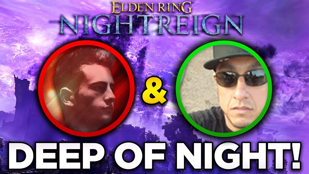 NightReign: Deep Of Night w/@oi_ocelot_io7864 (Rank 0 - 9999 Raider)