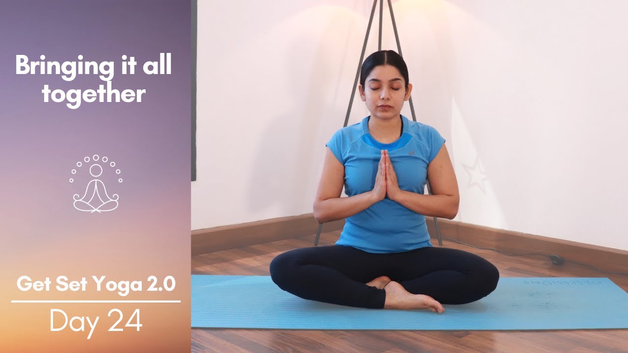 Bringing It Together | Day 24 - 40mins Full Body Yoga Practice with Warmup, Asana & Pranayama | GSY2