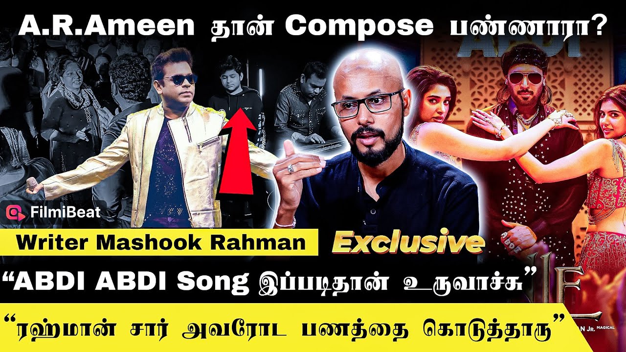 Genie Song-ல இந்த Lyrics வேணாம்னு சொல்லிட்டாரு - Writer Mashook Rahman Interview |  ABDI ABDI Song