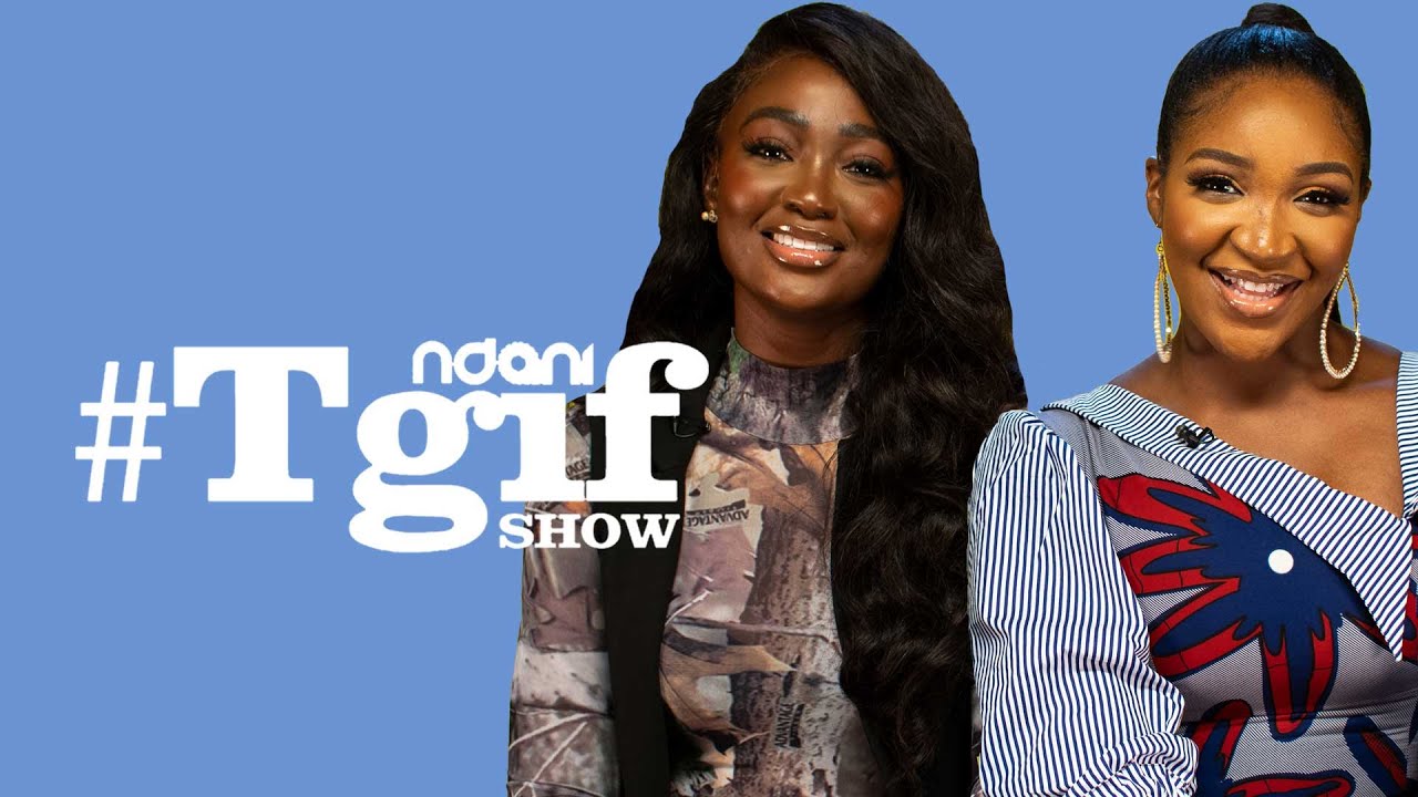 Idia Aisien and Tolu Bally on the NdaniTGIFShow