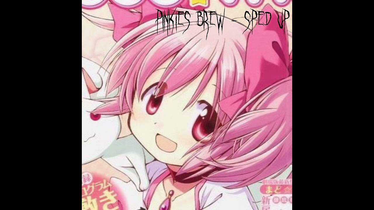 Pinkies brew - sped up/night core