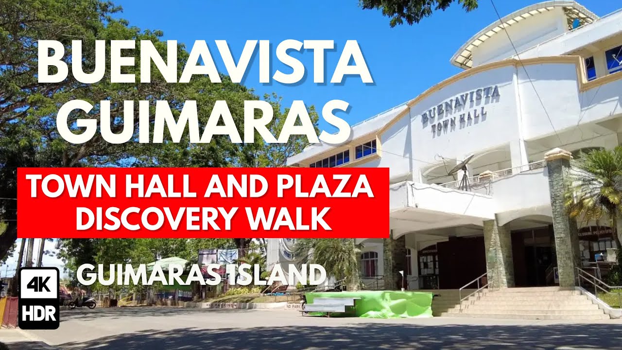 EXPLORING BUENAVISTA GUIMARAS: A Stroll Through Town Hall and Public Plaza
