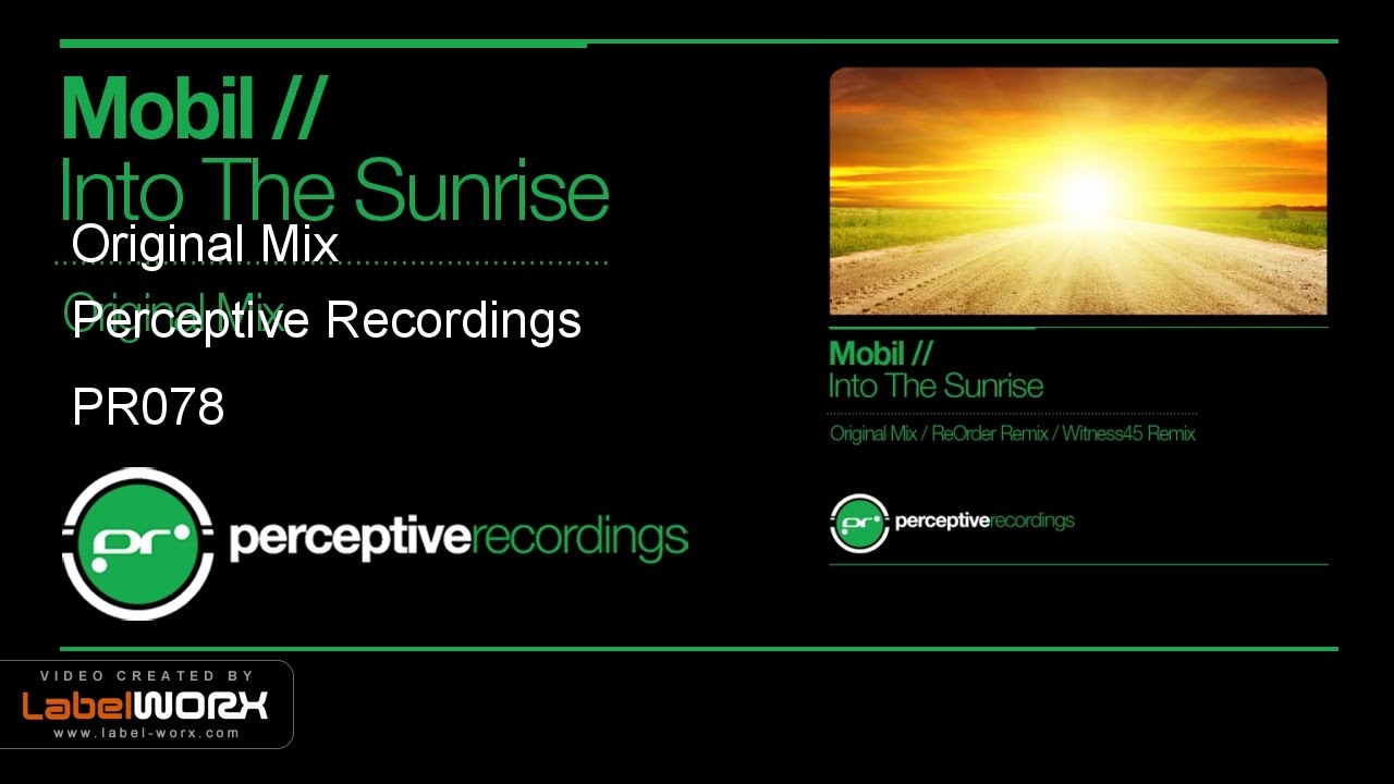 Mobil - Into The Sunrise (Original Mix)