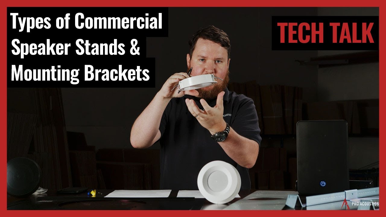 Types of Commercial Speaker Stands & Mounting Brackets on Pro Acoustics Tech Talk Episode 60