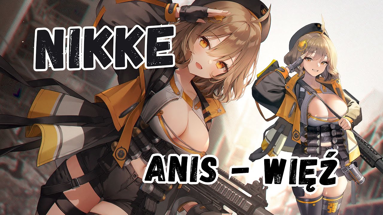 NIKKE Więź Anis - Tłumaczenie - Historia Więzi/Bond Story