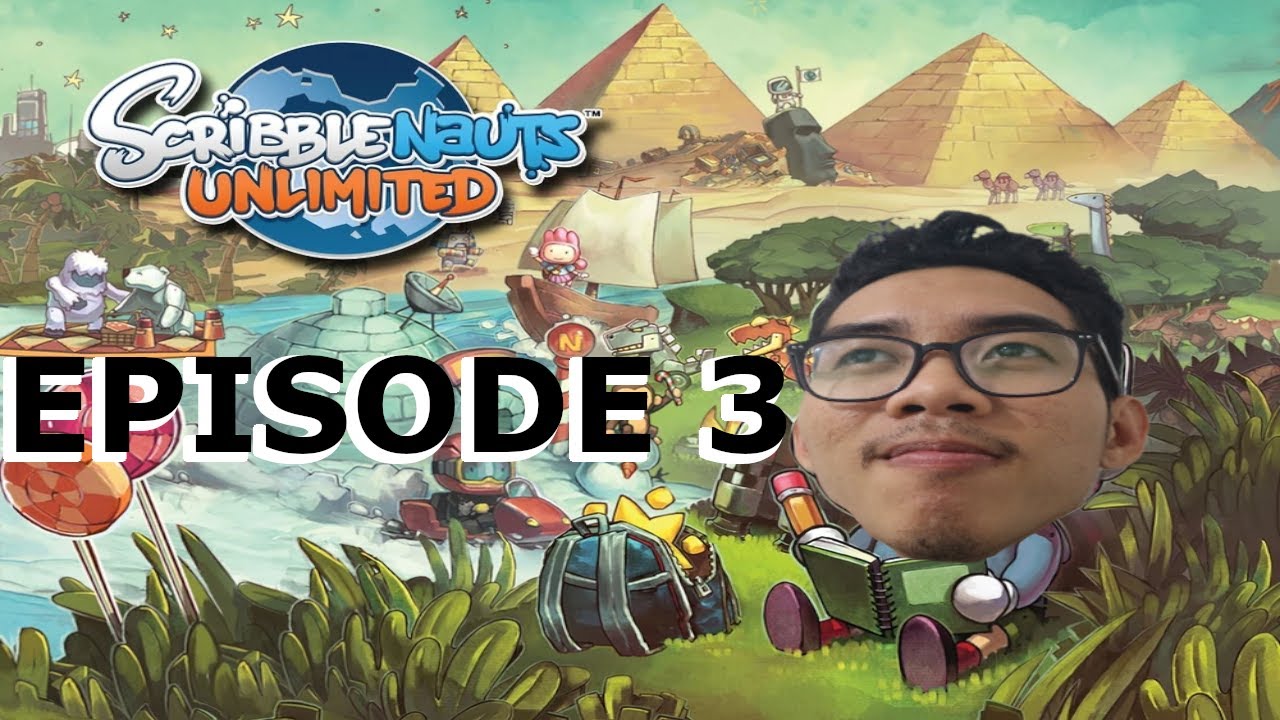 FIKRY PLAYS SCRIBBLENAUTS UNLIMITED EPISODE 3(EP 3)-HELPING THE VILLAGER!!