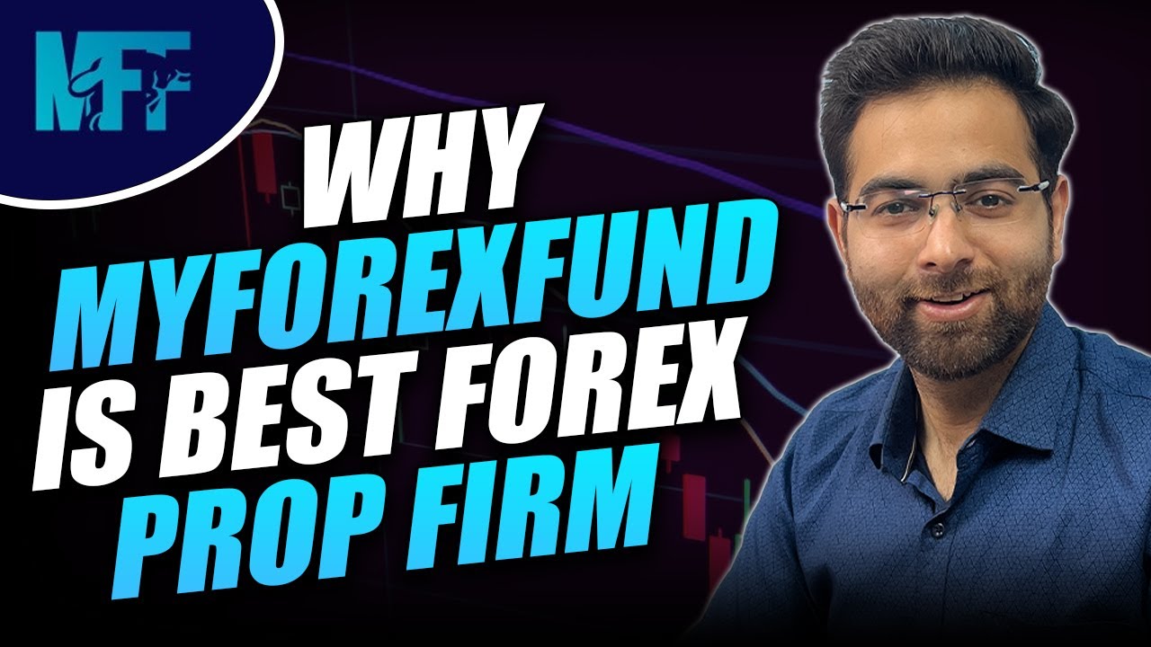 MY FOREX FUND - Best Forex Prop Firm in India  | #myforexfund