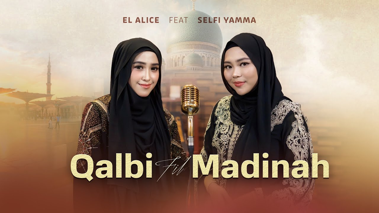 Qalbi fil madina - EL Alice feat Selfi Yamma (Cover)