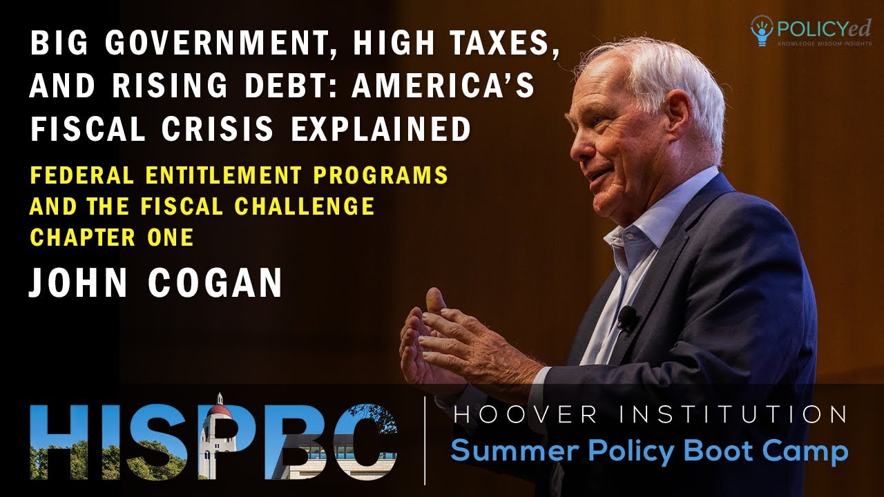Big Government, High Taxes, and Rising Debt:  America’s Fiscal Crisis Explained Ch.1 | HISPBC