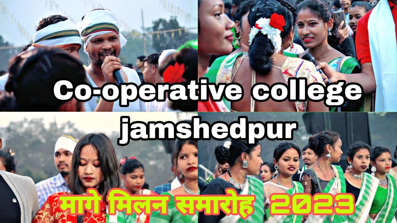 Co-operative college jamshedpur | Mage Milan samaroh 2023
