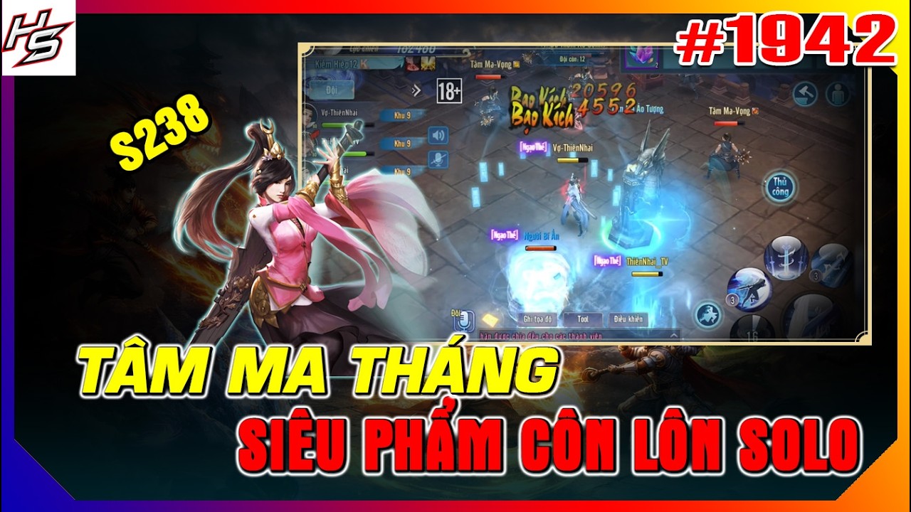 #1942 TÂM MA THÁNG S238 - SIÊU PHẨM CÔN LÔN SOLO | Thiên Nhai TV