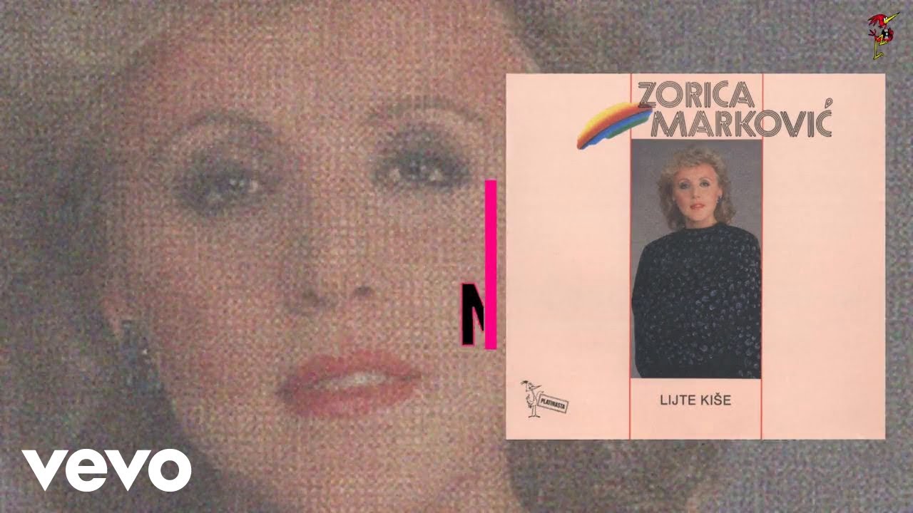 Zorica Marković - Lijte Kiše