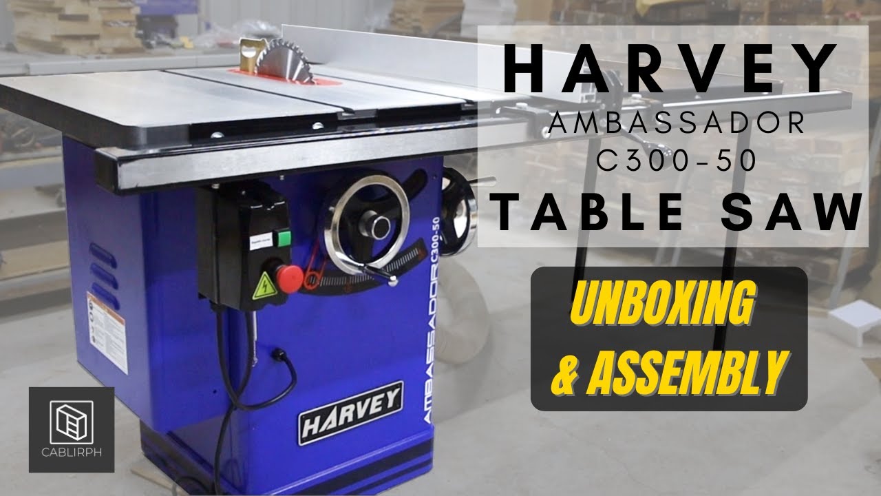 Harvey Table saw | Ambassador C300-50 | Unboxing & Assembly