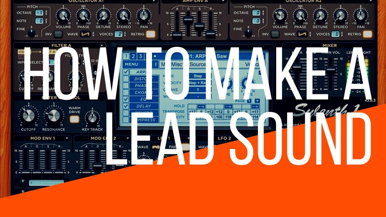 HOW TO MAKE A LEAD SOUND IN SYLENTH1 - 2019 EDM TUTORIAL 008