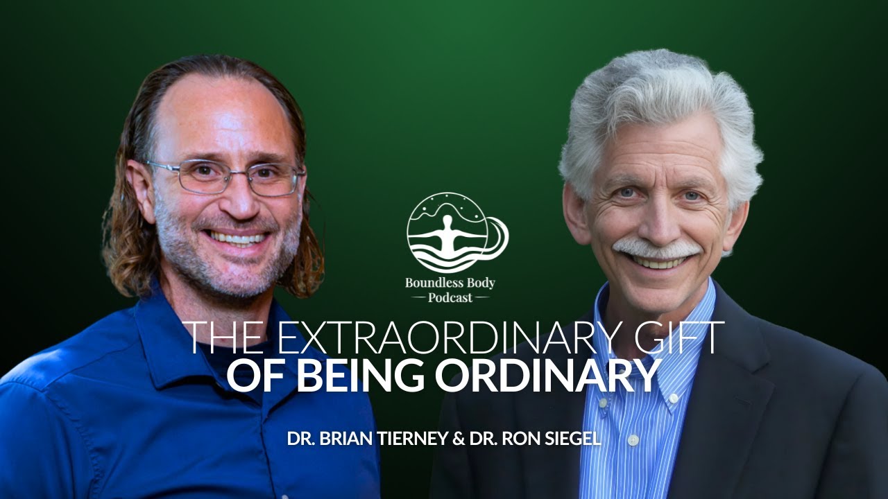 The Extraordinary Gift of Being Ordinary with Dr. Ron Siegel