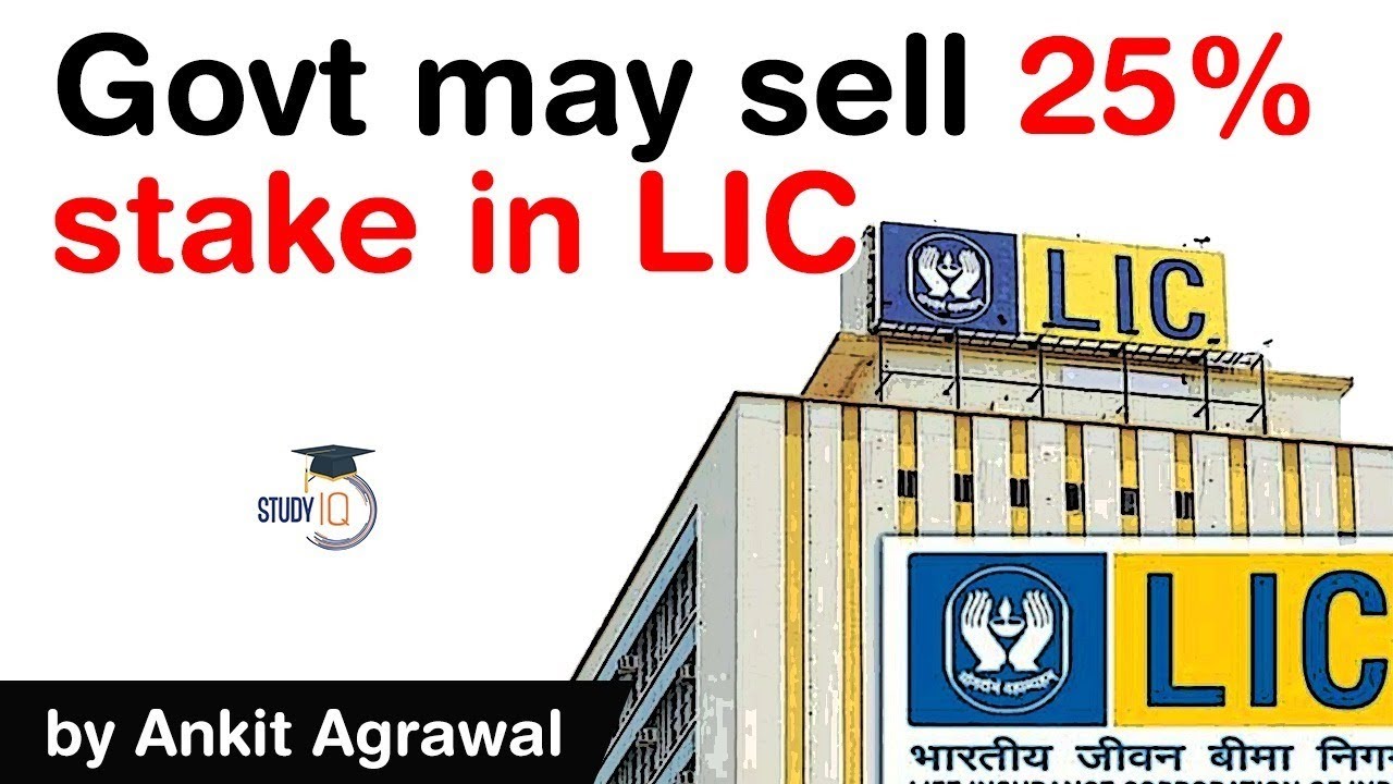 LIC Disinvestment Plan - Government may sell up to 25% LIC stake - Know all about LIC IPO #UPSC #IAS