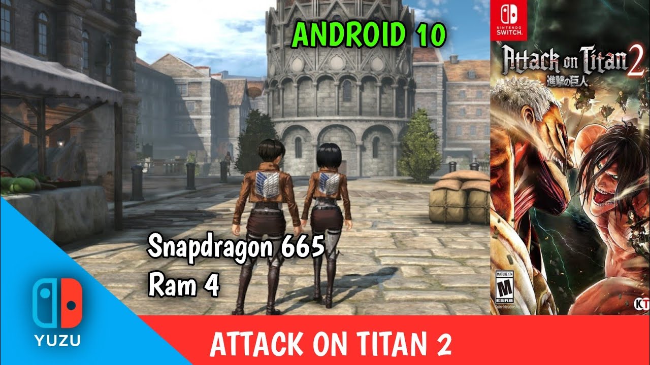 GW COBA ATTACK ON TITAN 2 DI YUZU PAKE  ANDROID 10 RAM 4 DAN SNAPDRAGON 665