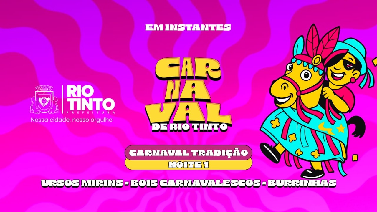 RIO TINTO-PB | CARNAVAL TRADIÇÃO NOITE 1