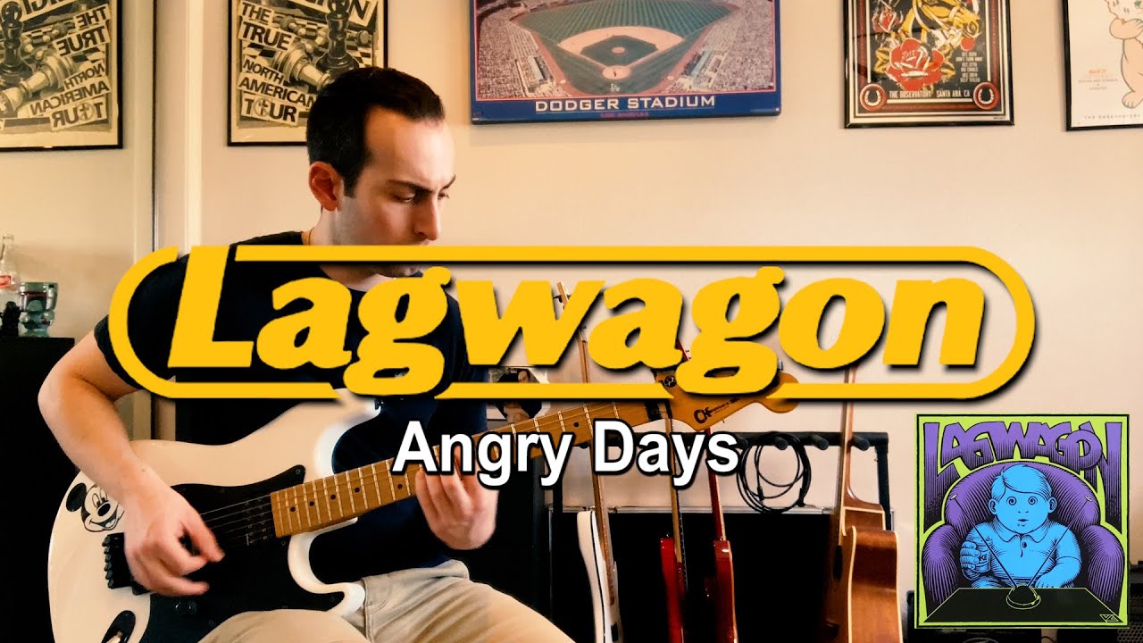 Lagwagon - Angry Days (guitar cover)