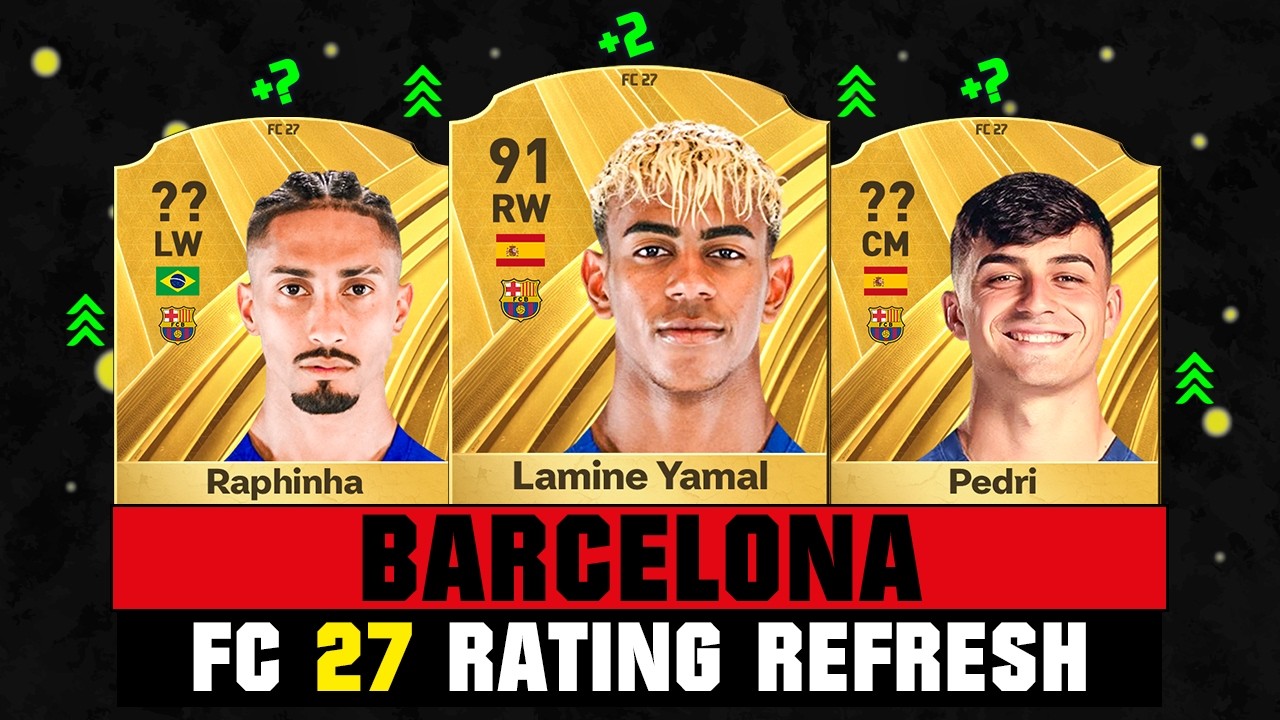 FIFA 27 | BARCELONA PLAYER RATINGS IN FC 27! 😱🔥 ft. Lamine Yamal, Raphinha, Pedri&hellip;