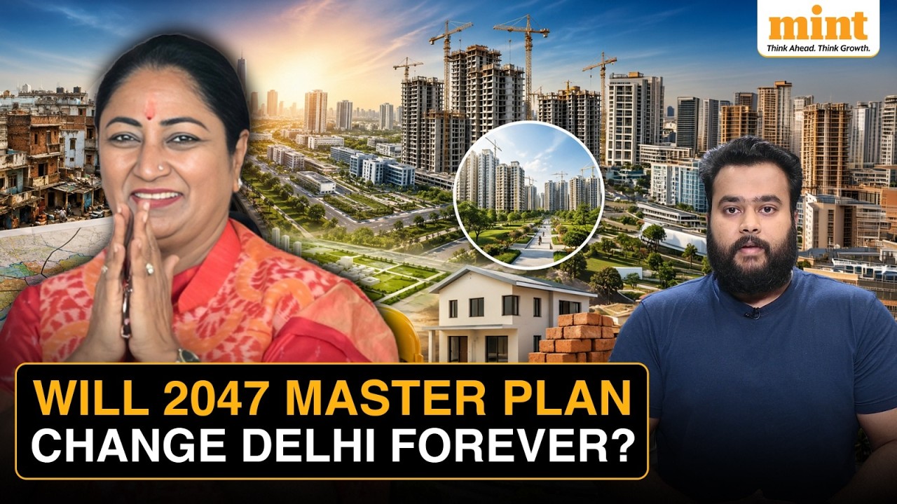 Delhi 2047 Master Plan Explained: Housing, Land Pooling, Unauthorised Colonies & A Massive Makeover
