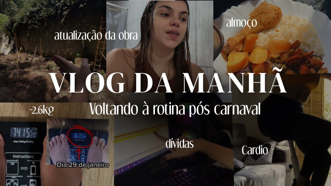 VLOG da manhã pra voltar pro eixo pós carnaval: cardio, alimentação e colocando as dívidas em ordem