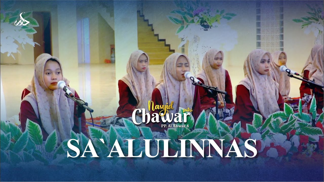 SA'ALULINNAS - NASYID CHAWAR PUTRI