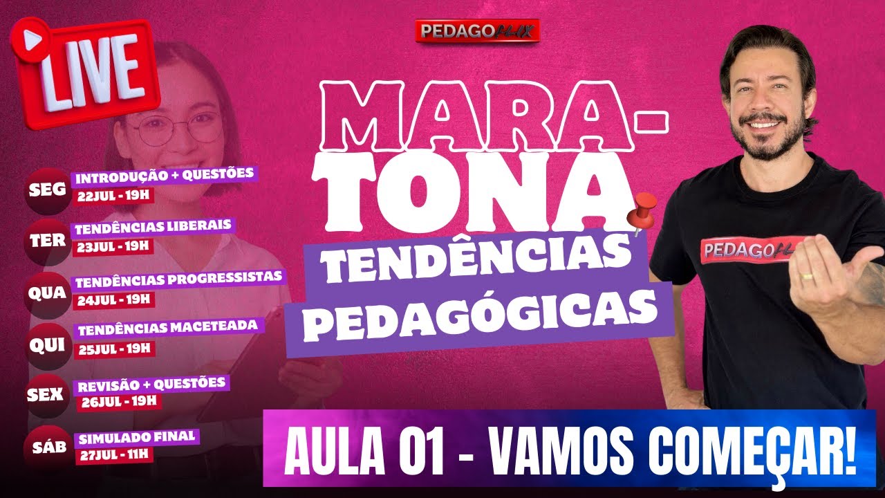 Maratona Pedagoflix de Tendências Pedagógicas - Aprenda de Uma Vez por Todas!