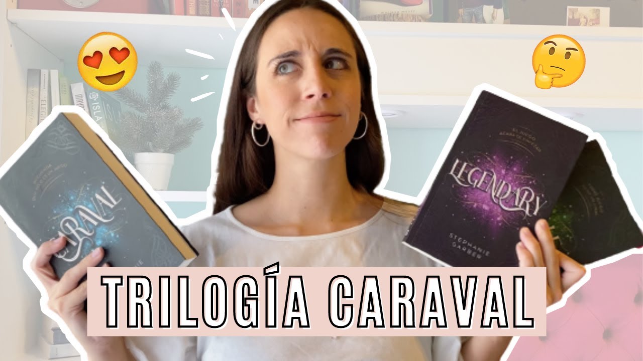 TRILOGÍA CARAVAL - Stephanie Garber 🤔💕[RESEÑA Y OPINIÓN] | Belbooks 📚