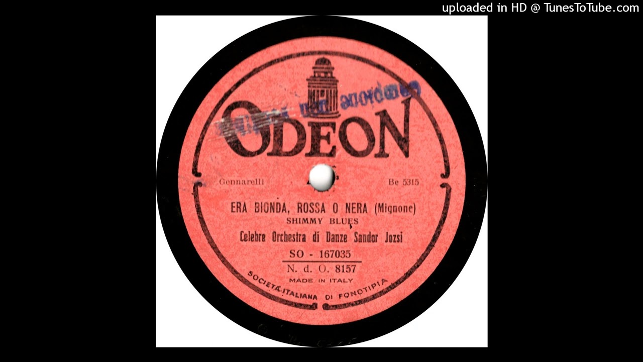 Dajos Bela - Era bionda, rossa o nera (Mignone) - 1926