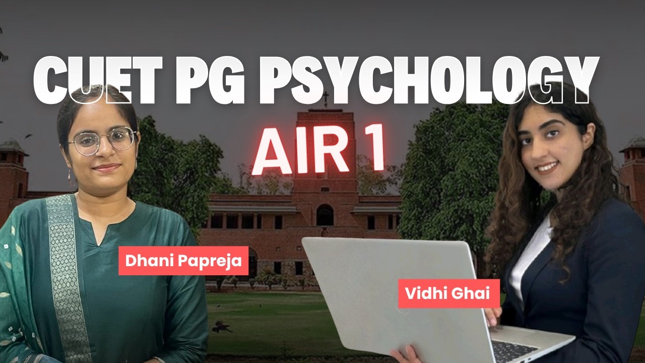 CUET PG Psychology AIR 1 | Preparation Strategy, Resources, Coaching