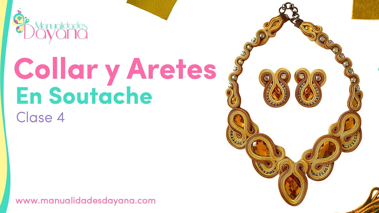 CLASE 4 MINI CURSO DE COLLARES EN SOUTACHE | Collar y Aretes con Cristales | Emprender desde Casa