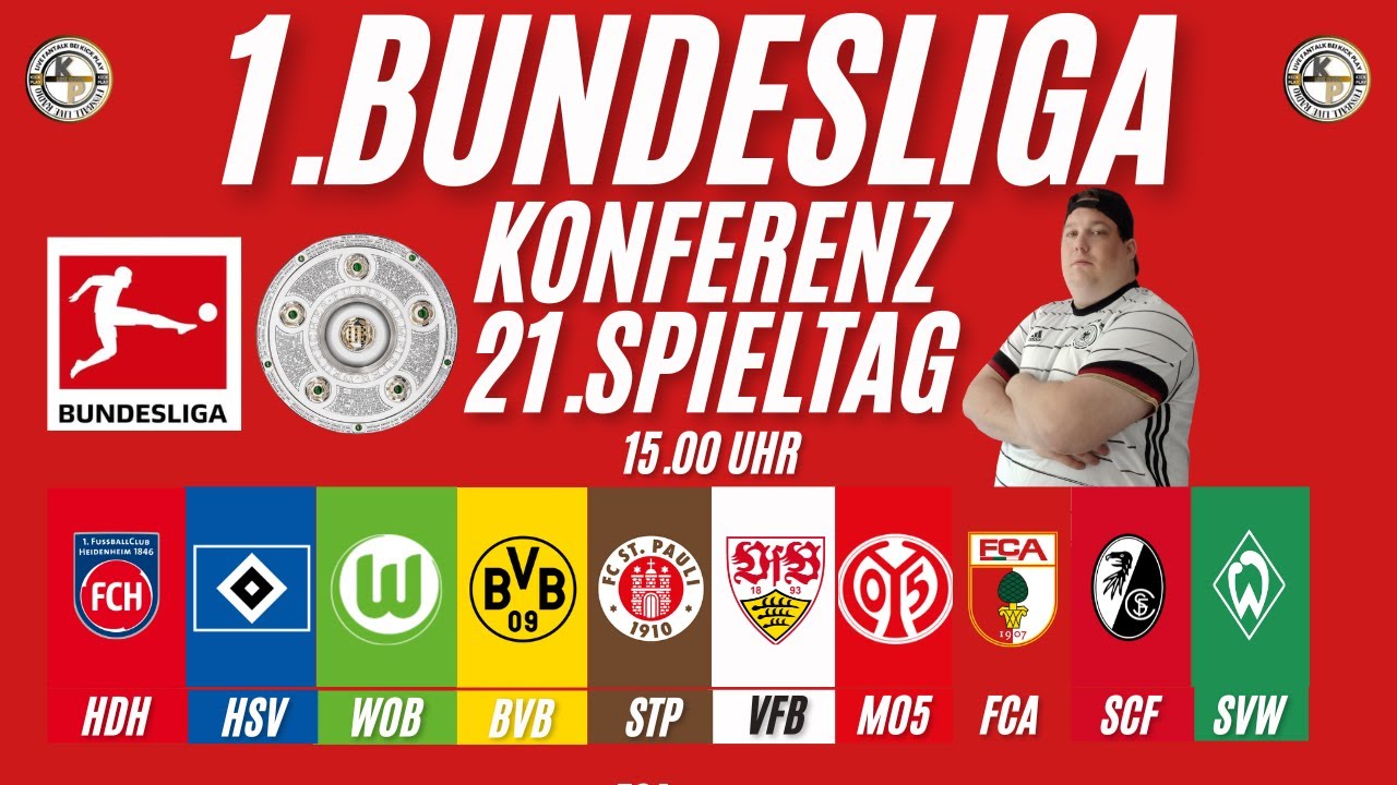 LIVE 1.Bundesliga Konferenz 21.Spieltag #HDH#HSV #WOB#BVB #STP#VFB #M05#FCA #SCF#SVW Live Reaktion