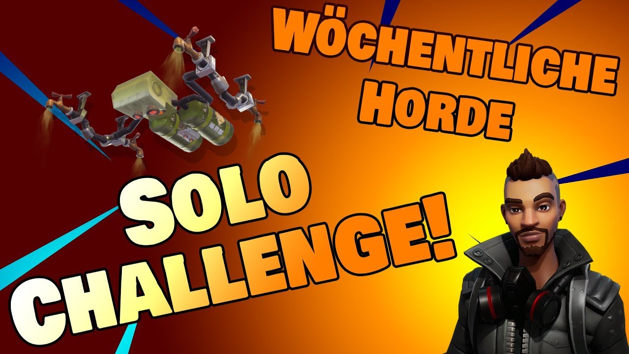 Horde SOLO - Wöchentliche Herausforderung | Fortnite Rette die Welt