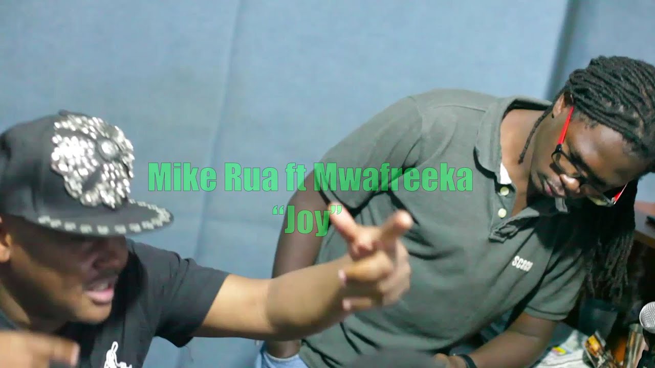 BEHIND THE SCENES: Mike Rua featuring Mwafreeka - 