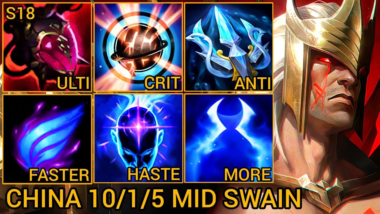 MVP Swain Mid Lane 10/1/5 - China Server Wild Rift Season 18 New Build Best Tier By Tiarty