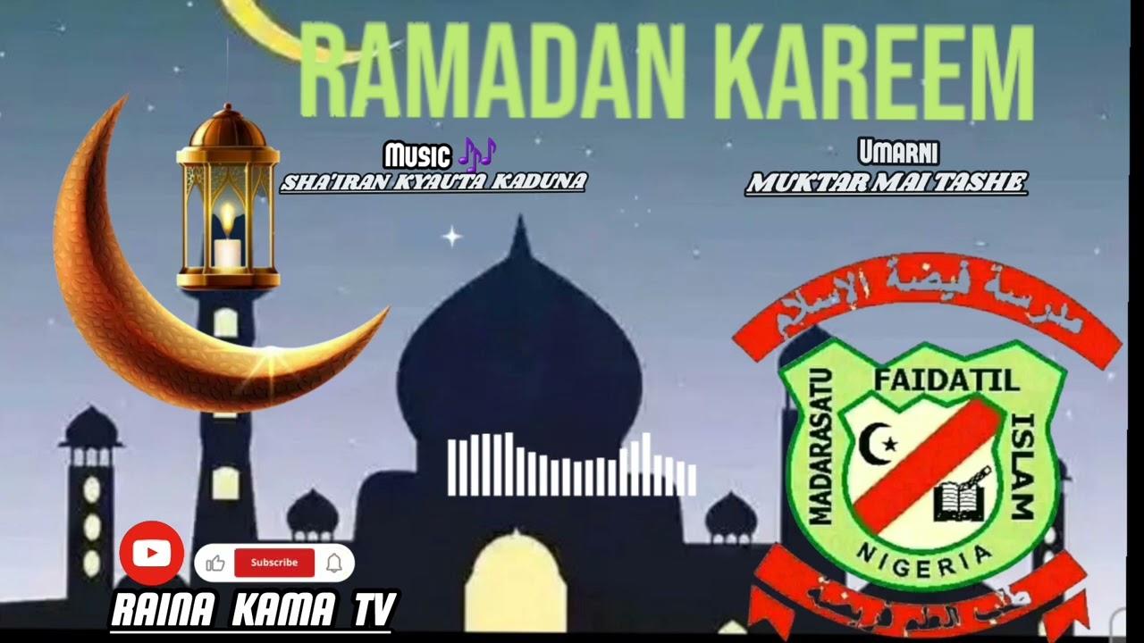SABUWAR KASIDA DAGA BAKIN (SHA'IRAN KYAUTA KADUNA) MAI TAKEN MURNAR ZUWAN [AZUMIN RAMADAN]