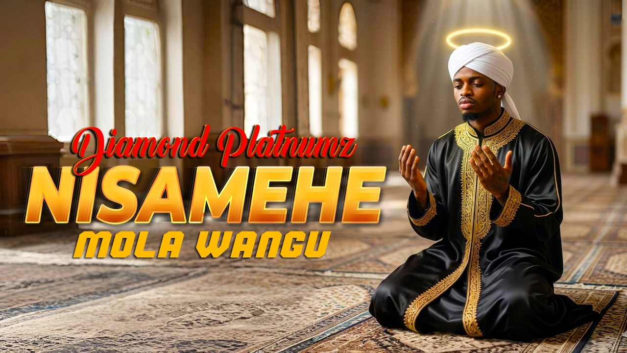 Diamond Platnumz  |  Nisamehe Mola Wangu [Official Video]